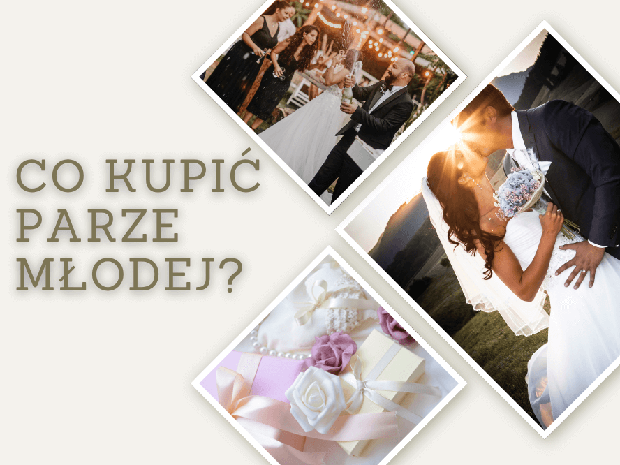 Co kupić parze młodej? Sprawdzone i wyjątkowe prezenty na ślub Co kupić parze młodej? Sprawdzone i wyjątkowe prezenty na ślub